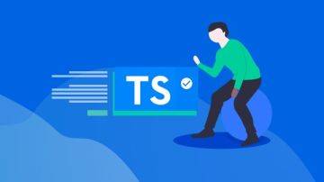 前端下一代开发语言TypeScript 从基础到axios实战