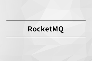 [项目开发/工具/产品开发教程] 马士兵RocketMQ实战与源码全解教程 马士兵教育最新专业培训 精通分布式消息系统